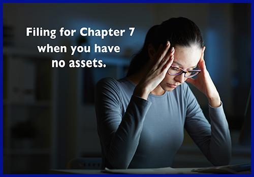 What Happens If You Have No Assets When You File for Chapter 7 Bankruptcy in Raleigh?